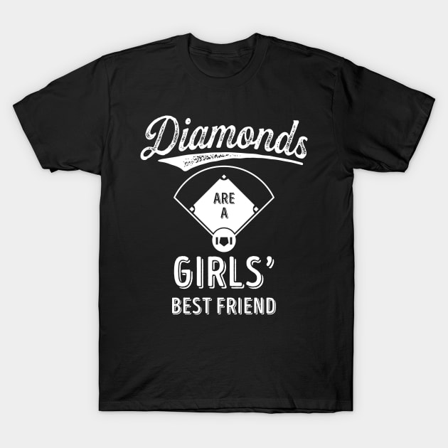 'Diamonds Are A Girls Best Friend' Awesome Sport T-Shirt by ourwackyhome